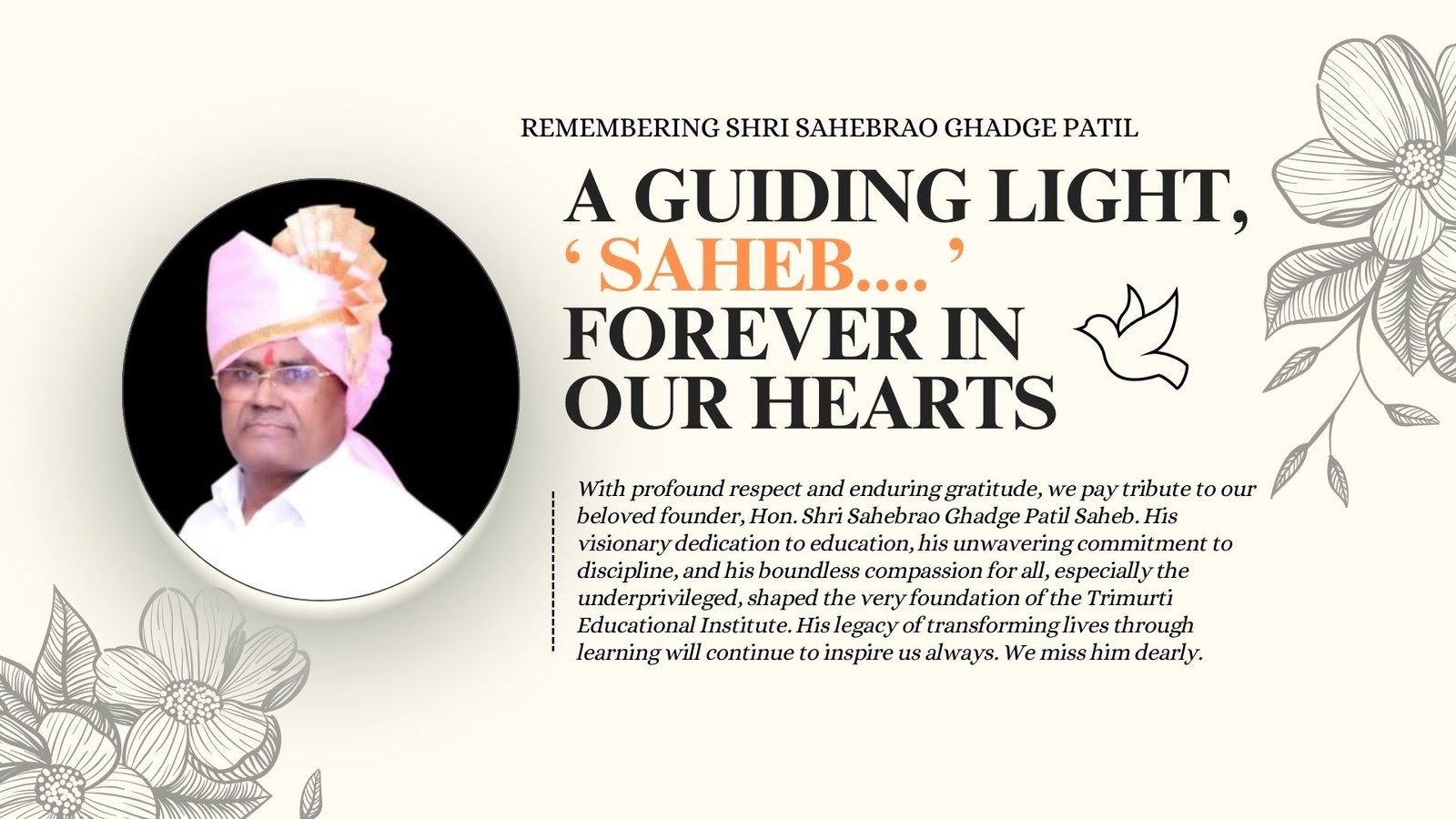 A Heartfelt Tribute: Remembering Shri Sahebrao Ghadge Patil, Founder of Trimurti Educational Institute